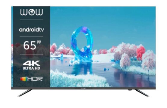 TELEVISEUR WOW 65"' SMART ANDROID 4K